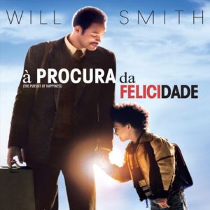 Will Smith e filho no cartaz do filme A procura da Felicidade